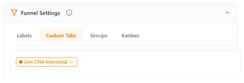 WhatsApp CRM Funnel Settings - Connect Follow Up to Labels Custom Tabs Groups Kanban Board Automation