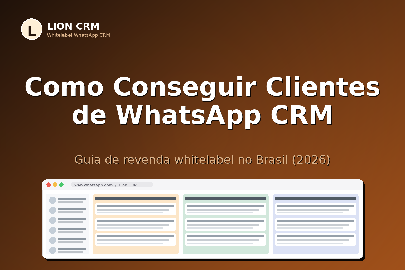 Como Conseguir Clientes para Revenda de WhatsApp CRM no Brasil (Guia Prático 2026)