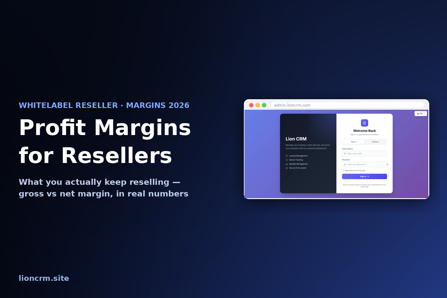 Whitelabel WhatsApp CRM Profit Margins 2026 — gross vs net margin math and the reseller cost stack, shown over the Lion CRM whitelabel admin panel on a dark navy gradient