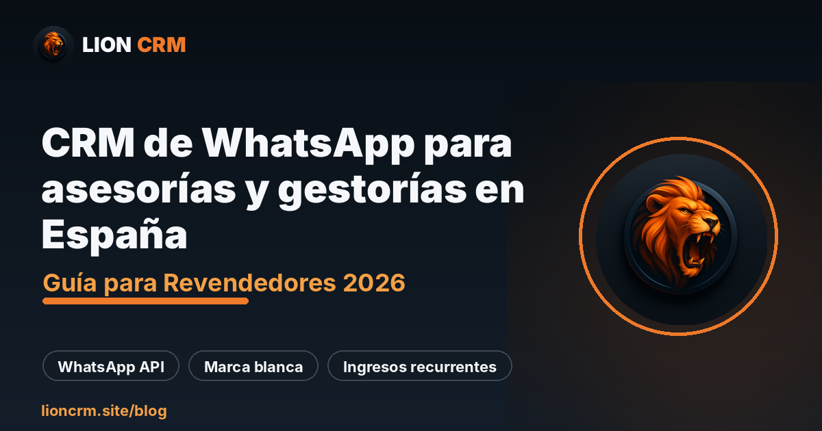 CRM de WhatsApp para asesorías y gestorías en España, guía paso a paso