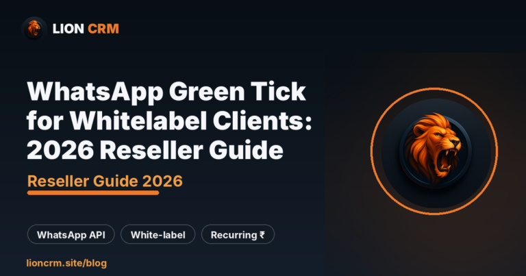 WhatsApp Green Tick for Whitelabel Clients: 2026 Reseller Guide