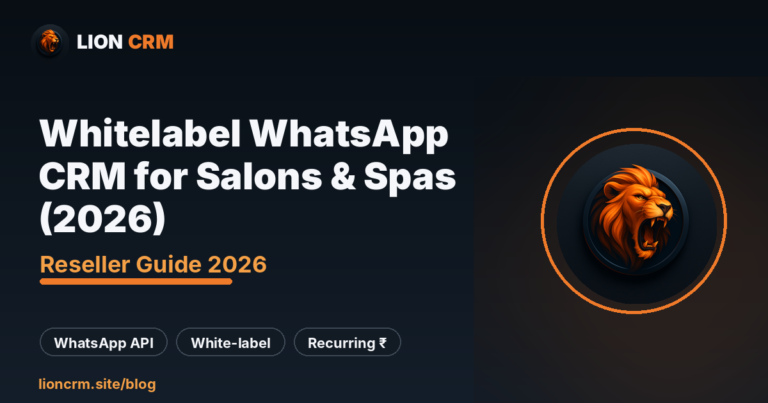 Whitelabel WhatsApp CRM for Salons & Spas (2026)