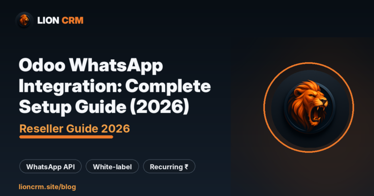 Odoo WhatsApp Integration: Complete Setup Guide (2026) — Lion CRM banner
